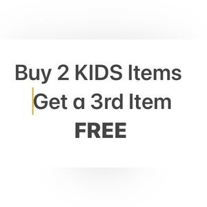 Free Kids Item for Every 2 Kids Items Purchased